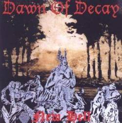 Dawn Of Decay : New Hell